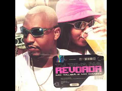 Mc Talibã & Mc Danny - tu tava na revoada