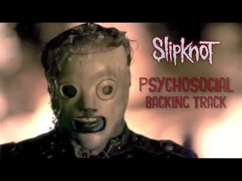 Slipknot - Psychosocial (con voz) Backing Track