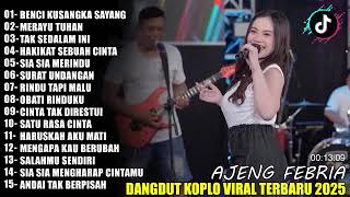 Download lagu AJENG FEBRIA DANGDUT KOPLO TERBARU FULL ALBUM LAGU JAWA VIRAL 2025 mp3