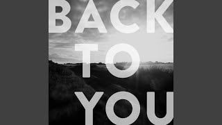 Back to You (feat. Ryan McLarnon)