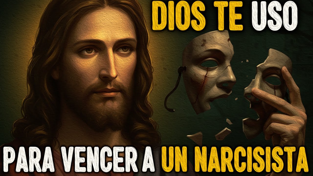 DIOS te ELIGIÓ para vencer a un NARCISISTA | DIOS TE HABLA