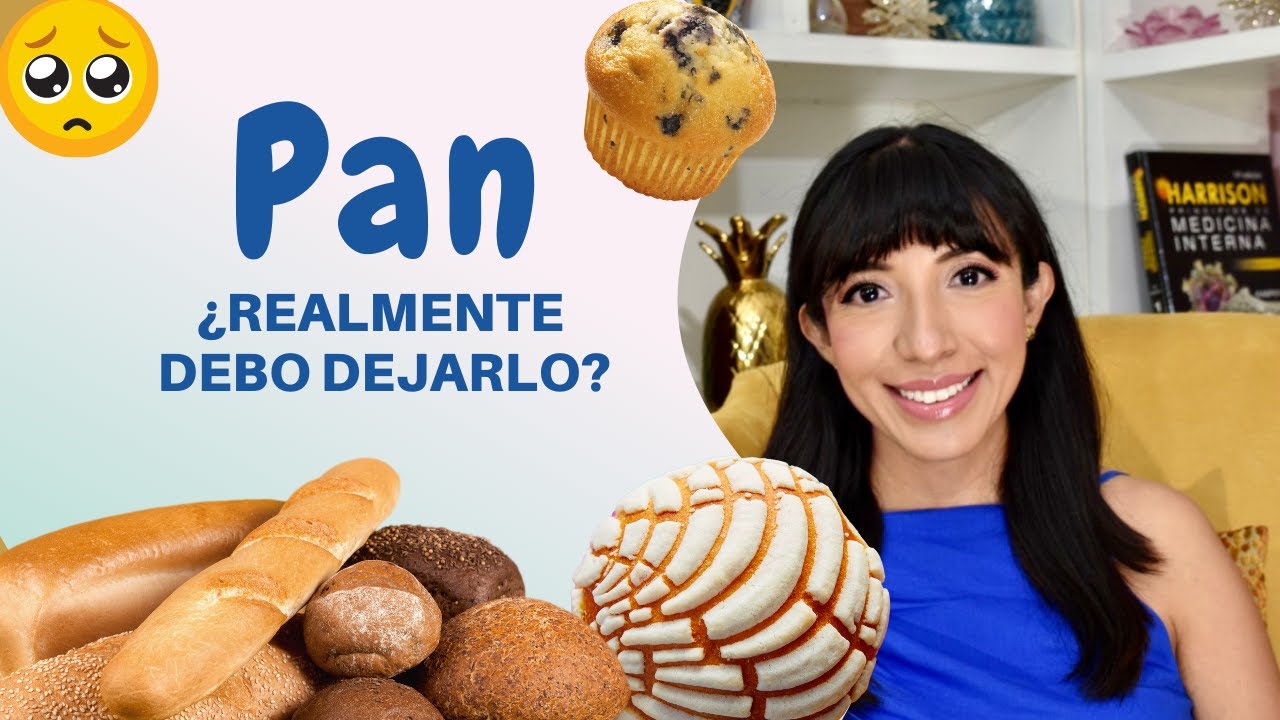 PAN ¿realmente debo DEJARLO?