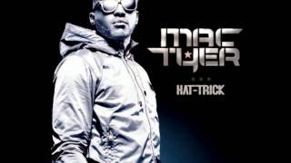 Mac Tyer & Kayliah - Tout est Fini (Hat Trick 2010)