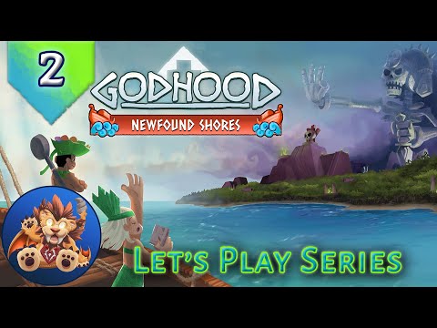 Godhood Newfound Shores - Setting off for Newfound Shores - Lets Play - EP2