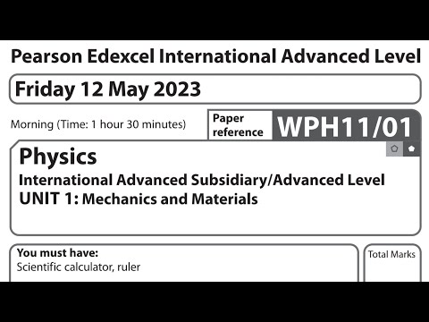 IAL Physics U1 May / June 2023 Question Paper solution Edexcel WPH11/01 (Physics Unit-1)