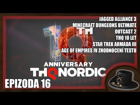 Game Maršál - Epizoda 16, Jagged Alliance III, Outcast 2, THQ věcičky výročí 10 let