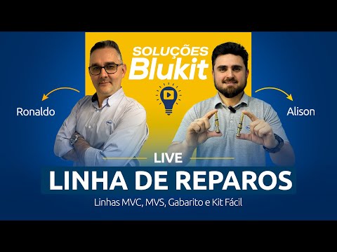 Soluções Blukit - Reparo para Registro de Pressão (MVS, MVC e Kit Fácil)