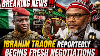 “BREAKING NEWS‼️ Ibrahim Traoré Reportedly Begins Fresh Negotiations For Nnamdi Kanu’s Release!”