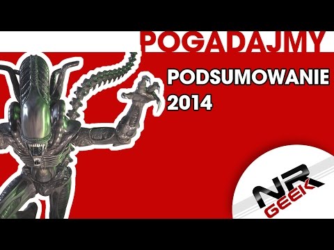 Podsumowanie 2014 - Pogadajmy #57