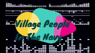 Village People - In the navy   (REMIX  SCCV)