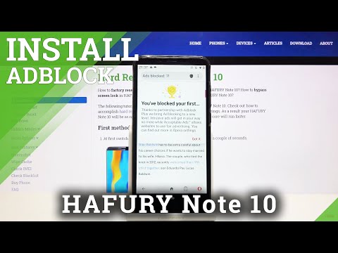 How to Block Adverts in HAFURY Note 10 – Install AdBlock