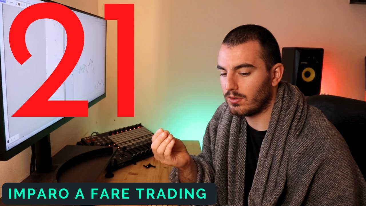 Imparo a fare TRADING - “discorsi" [Episodio 21]