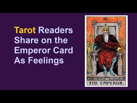The Emperor Tarot Card as Feelings