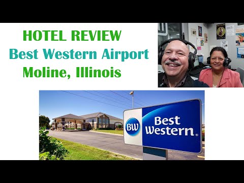 Best Western Airport Inn * Moline, Illinois
