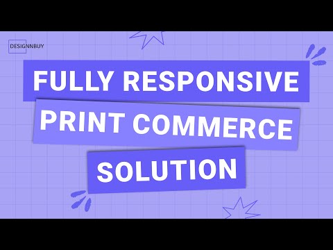 Fully Responsive Print Commerce Solution – Demo