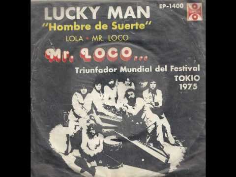 Mr Loco Lucky Man