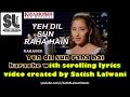 Ye dil sunn raha hai | clean karaoke with scrolling lyrics