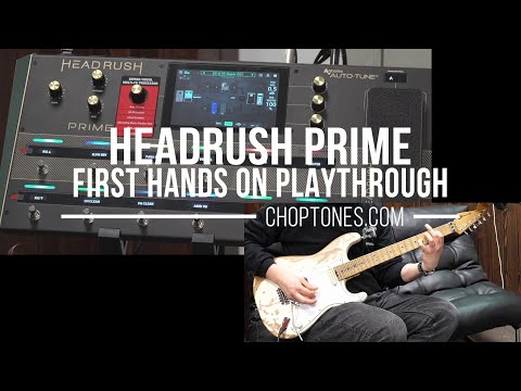 THE NEW HEADRUSH FLAGSHIP! Headrush Prime First Hands On Playthrough Demo