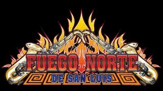 Fuego Norte de San Luis - Tú Serás Mía (Video Oficial)
