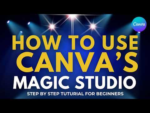 Canva Magic Studio Tutorial | How to Use Canva AI Tools Step by Step