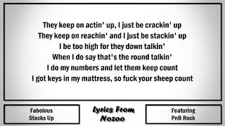 Fabolous - Stacks Up (Lyrics) Ft. PnB Rock