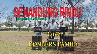 Download lagu Lagu Tembang Kenangan-SENANDUNG RINDU (A.Rianto) Cover-By-DONBERS FAMILY Channel  (DFC) Malaka mp3