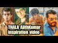 Thala Ajithkumar Inspiring Video