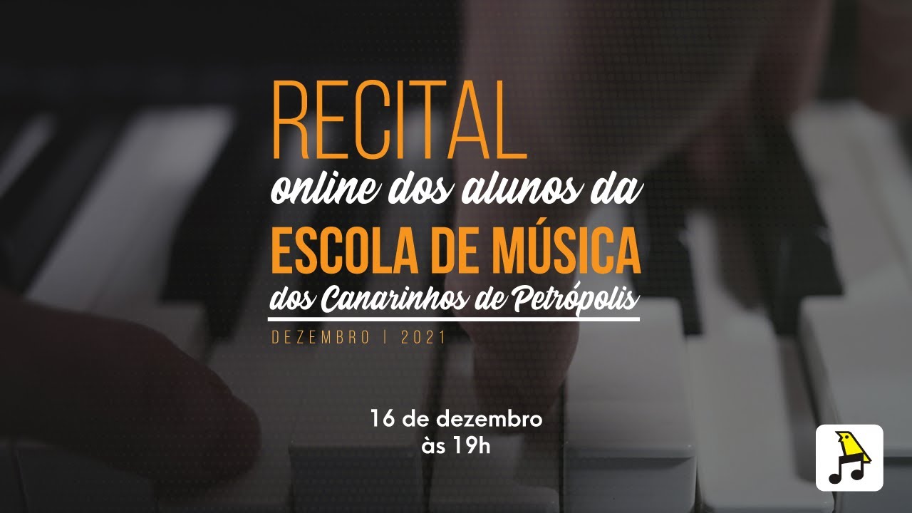 Recital online do Coral dos Canarinhos de Petrópolis | 3ª edição
