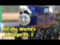 Enterprising Engines 50 All The World S A Stage Part 2