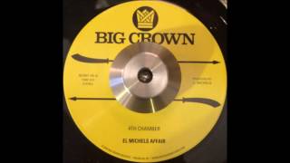 El Michels Affair - 4th Chamber