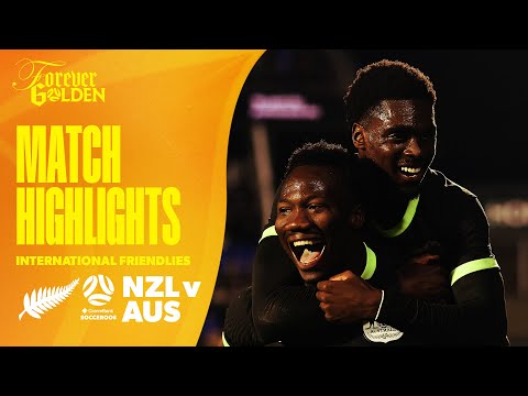 New Zealand v Australia | Highlights | Soccer Ashes Second Leg | International Friendly