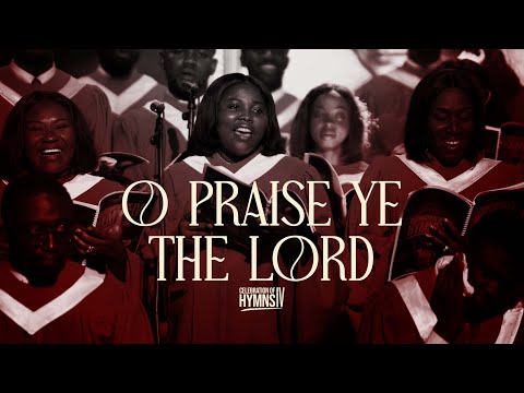 O Praise ye the Lord