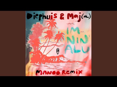 Im Nin' Alu (Manoo Club Remix)