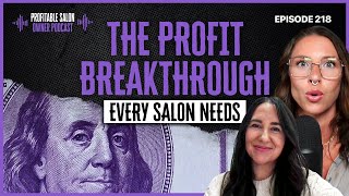 How to Build a Thriving, Profitable Salon with Danielle Cherewyk | EP 218 | Profitable Salon Owner