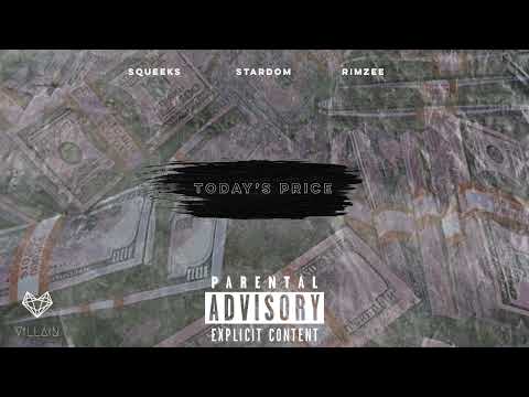 Stardom feat. Squeeks & Rimzee - Today’s Price (Remix)