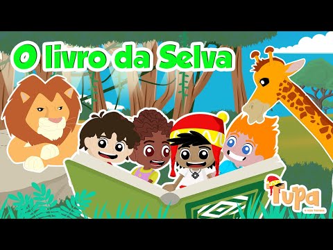 O Livro da Selva - Tupa e Sua Turma [Clipe musical infantil]