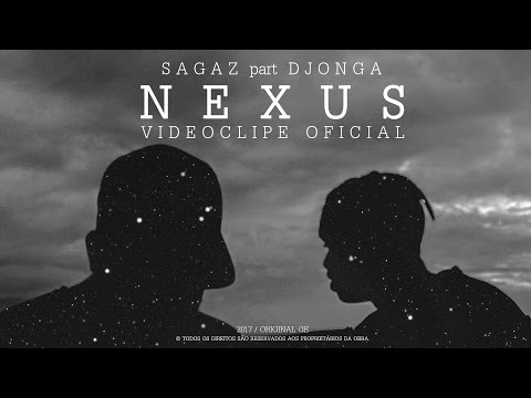 Sagaz part. Djonga - Nexus (prod. KVSH) [VIDEOCLIPE OFICIAL]