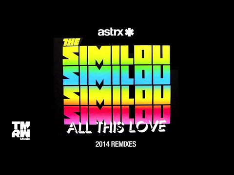 The Similou - All This Love (Friendless Remix)