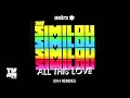The Similou - All This Love (Friendless Remix ...