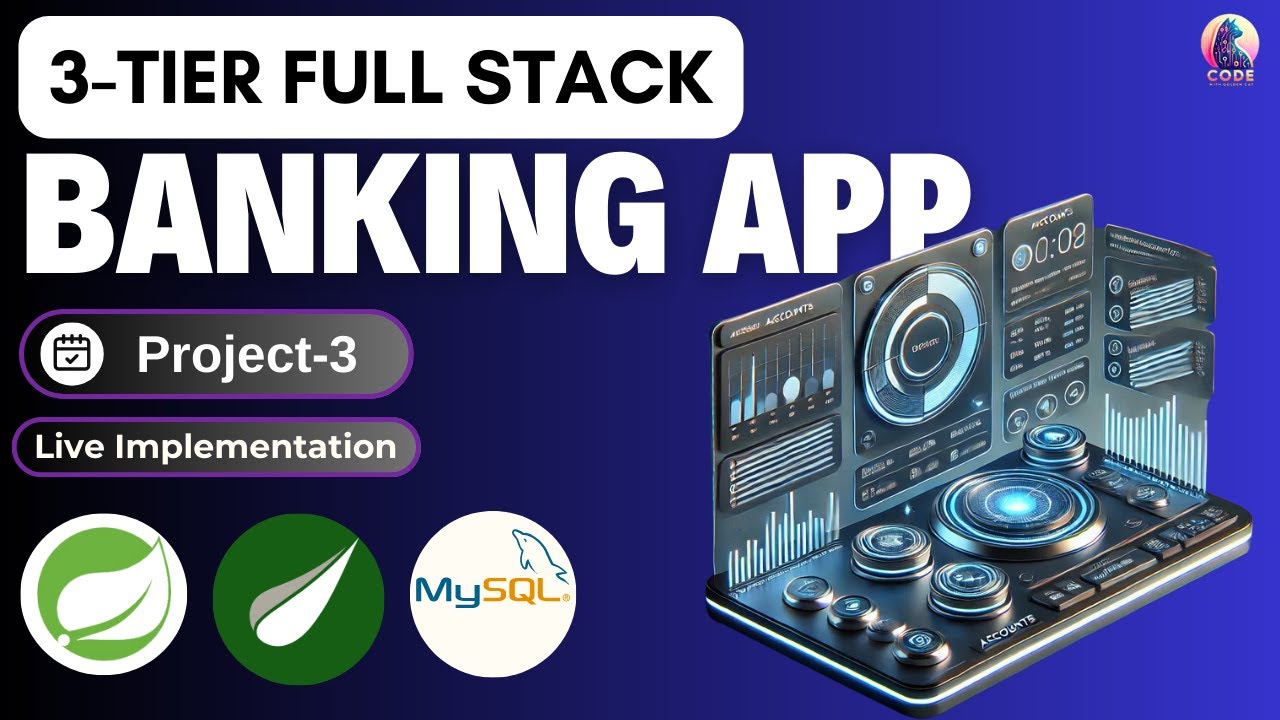 3-Tier Full Stack Java Application | Spring Boot Project | Banking App | Project - 3