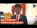 Jokowi Lebih Pilih Nonton Liga 1 Dibanding Final Piala Dunia 2022