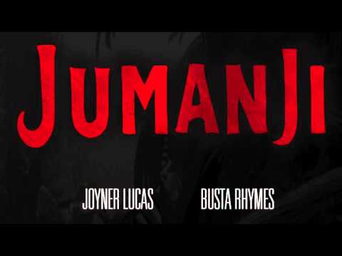 Joyner Lucas feat Busta Rhymes - Jumanji