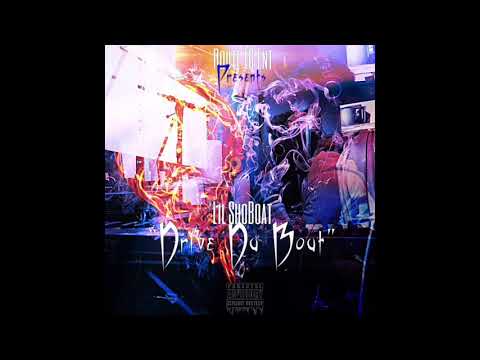 Lil Shoboat “Drive Da Boat” (Audio)