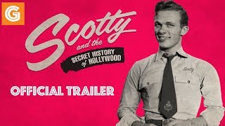 Video trailer för Scotty and the Secret History of Hollywood - Official Trailer