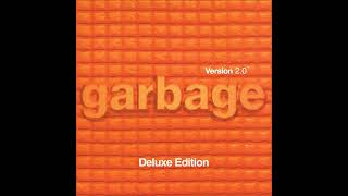 Garbage - Get Busy with the Fizzy (2018 Remaster)