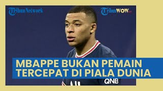 10 Pemain Tercepat Piala Dunia 2022, Kylian Mbappe Bakal Adu Mekanik Lawan Bek Maroko Paling Cepat
