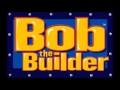 Bob The Builder Closing Theme Instrumental