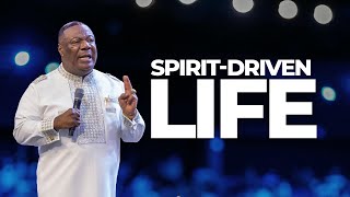 Spirit-Driven Life - Archbishop Duncan-Williams