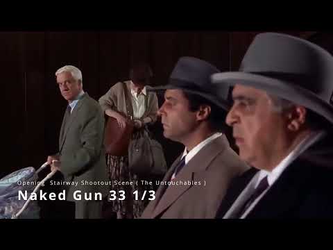 Naked Gun 33 1/3 Opening  Stairway Shootout Scene ( The Untouchables )