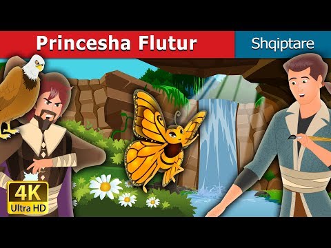 Princesha Flutur | Butterfly Princess Story in Albanian | @AlbanianFairyTales